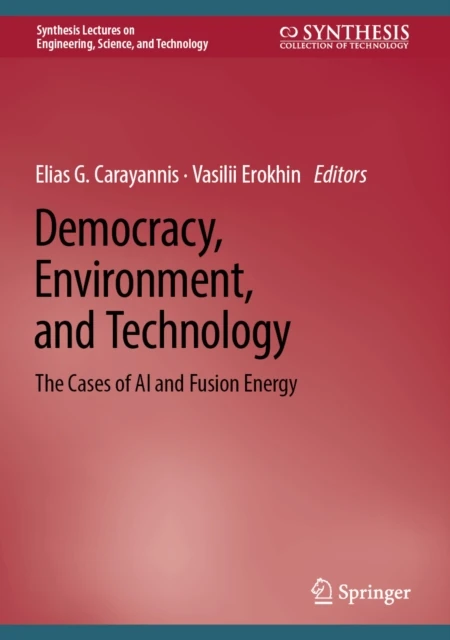 Democracy, Environment, and Technology