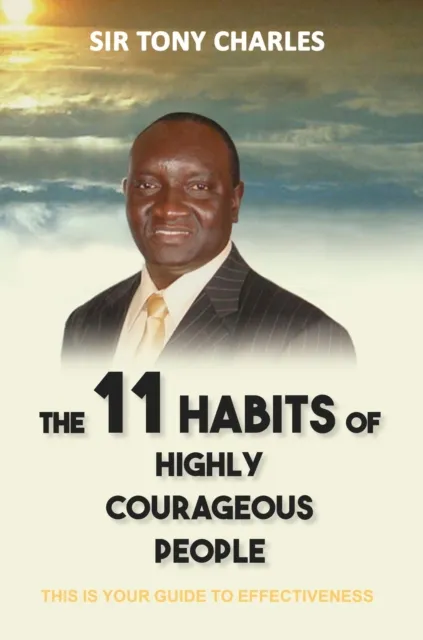 11 Habits of Highly Courageous People