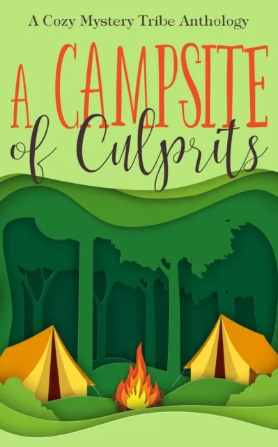 Campsite of Culprits