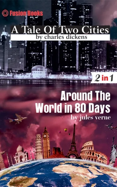 Tale of Two Cities and Around the World in 80 Days