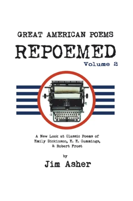 Great American Poems - Repoemed Volume 2