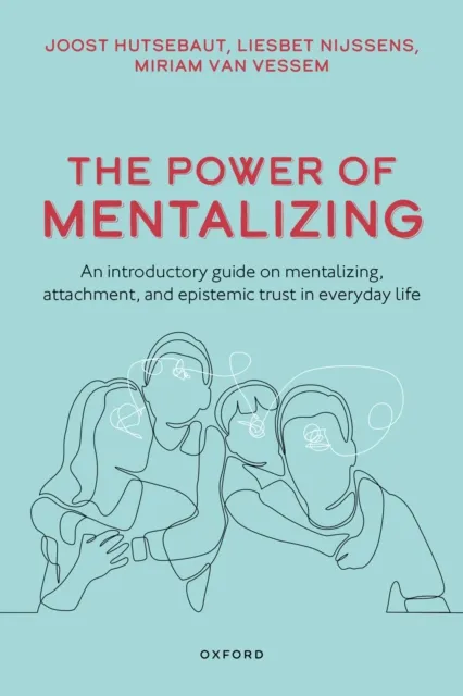 Power of Mentalizing