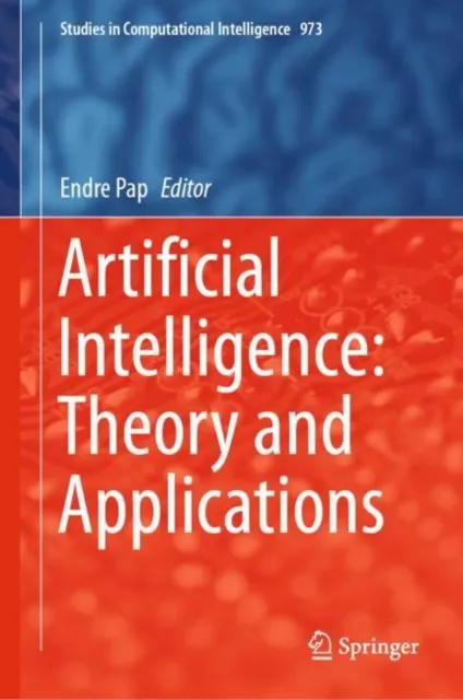 Artificial Intelligence: Theory and Applications