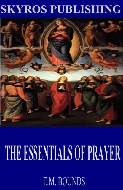 Essentials of Prayer