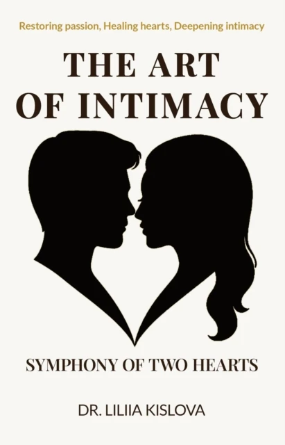 Art of Intimacy. Symphony of Two Hearts