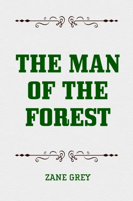 Man of the Forest