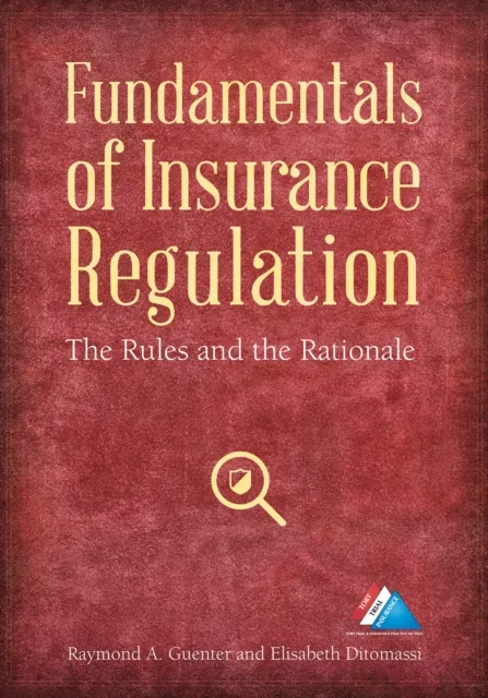 Fundamentals of Insurance Regulation