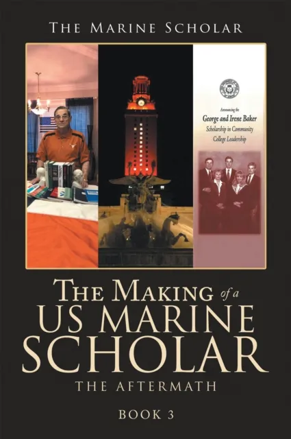 Making of a Us Marine Scholar