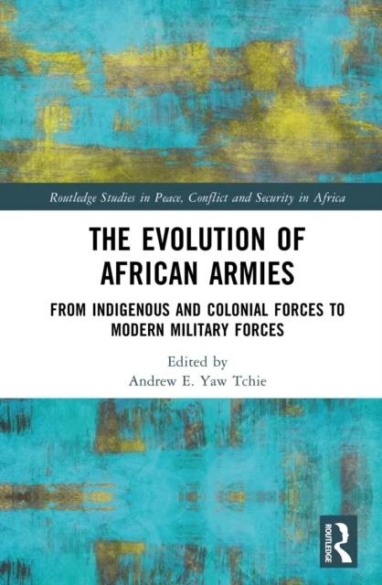 Evolution of African Armies