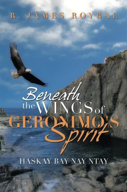 Beneath the Wings of Geronimo's Spirit