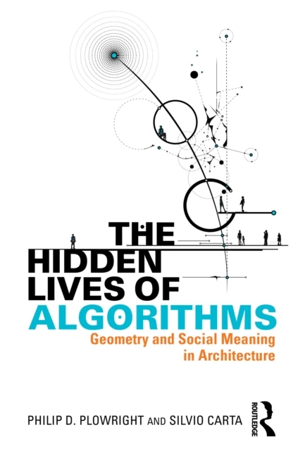Hidden Lives of Algorithms