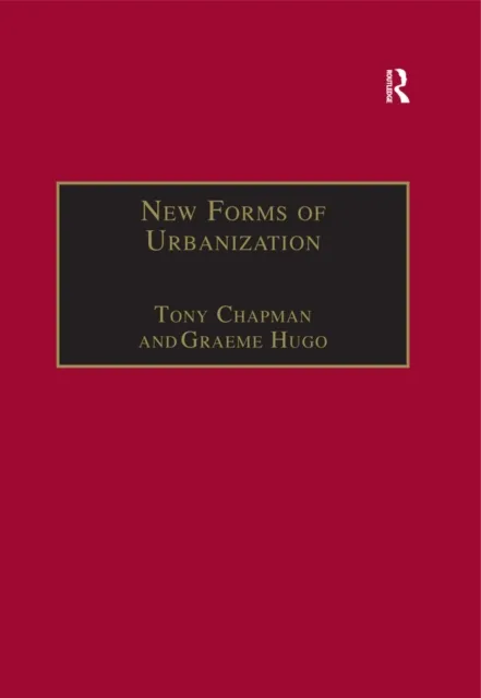 New Forms of Urbanization