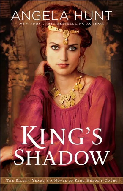King's Shadow (The Silent Years Book #4)