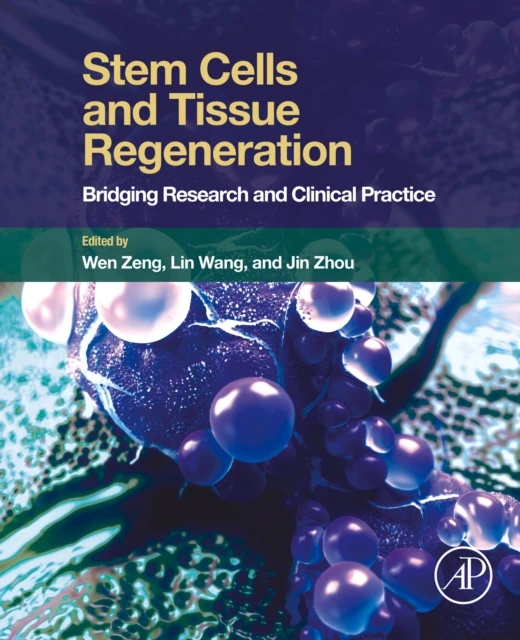 Stem Cells and Tissue Regeneration