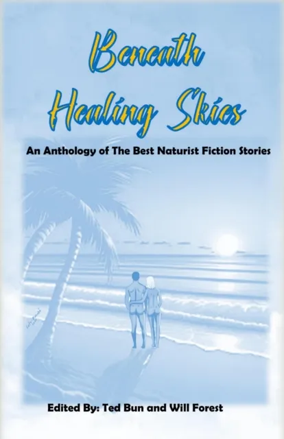 Beneath Healing Skies