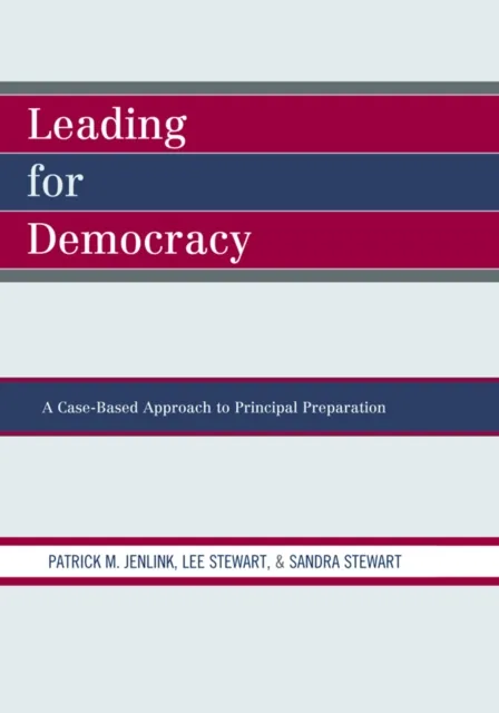 Leading For Democracy