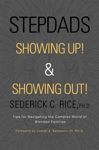 Stepdads Showing Up! & Showing Out!