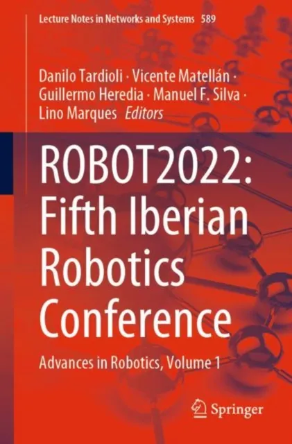 ROBOT2022: Fifth Iberian Robotics Conference