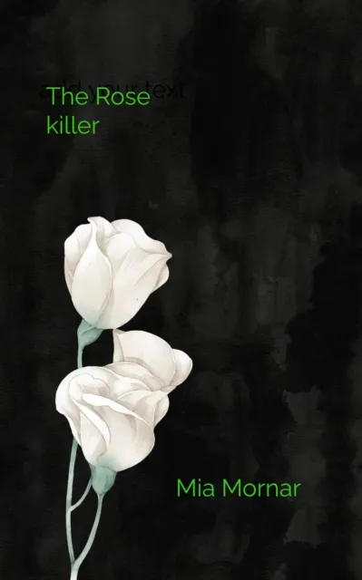 Rose killer