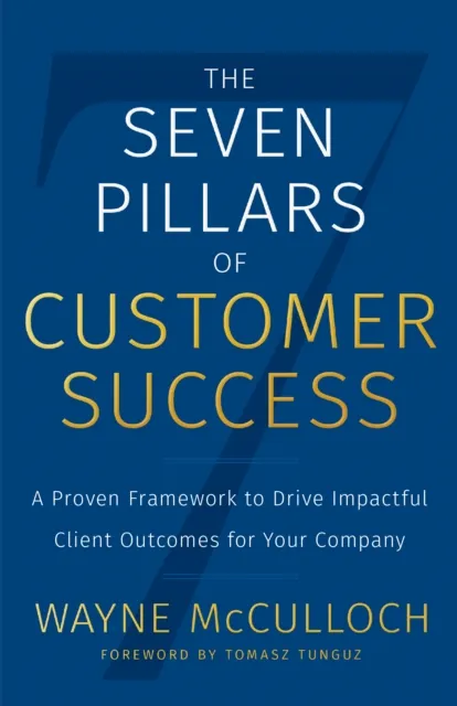 Seven Pillars of Customer Success