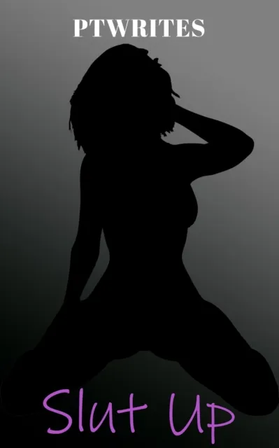 Slut Up