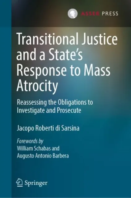 Transitional Justice and a State's Response to Mass Atrocity