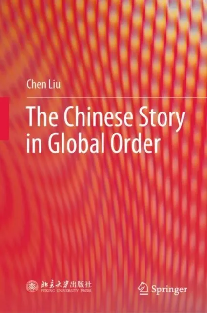 Chinese Story in Global Order