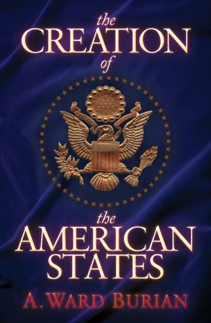 Creation of the American States