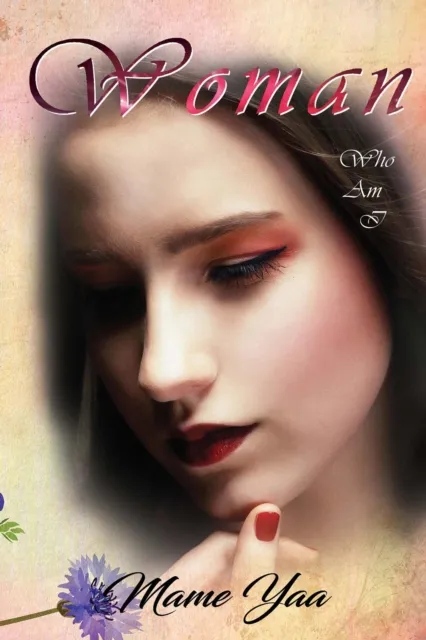WOMAN : WHO AM I