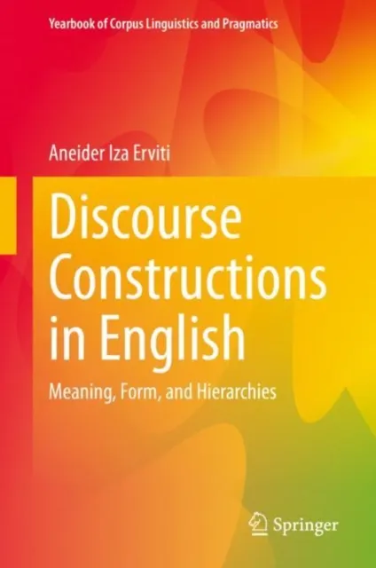 Discourse Constructions in English