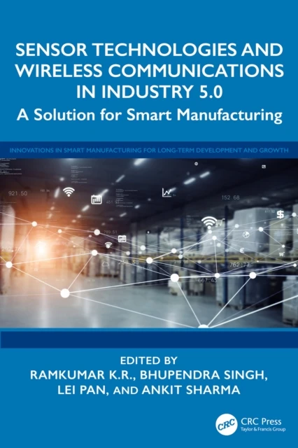 Sensor Technologies and Wireless Communications in Industry 5.0