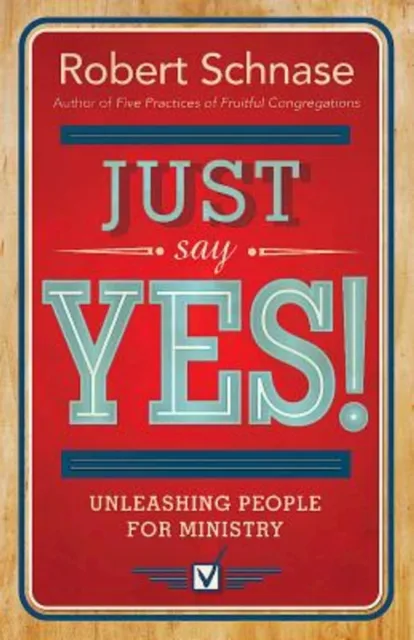 Just Say Yes!