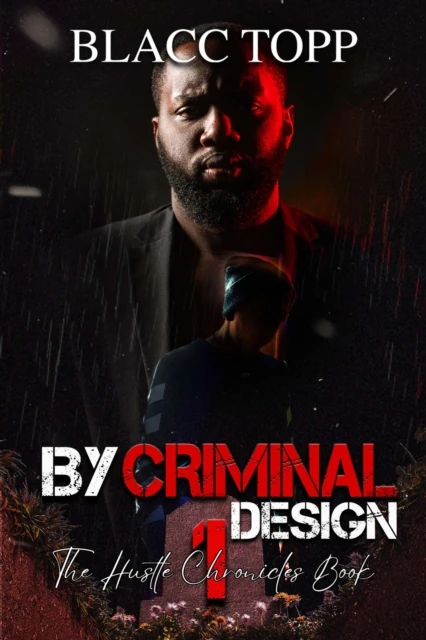 By Criminal Design