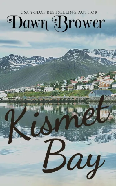 Kismet Bay