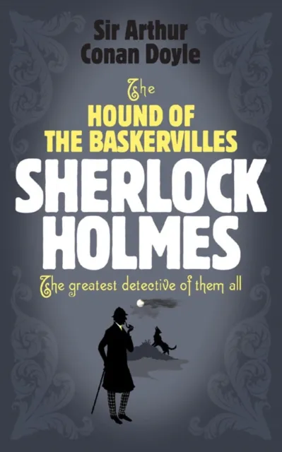 Sherlock Holmes: The Hound of the Baskervilles