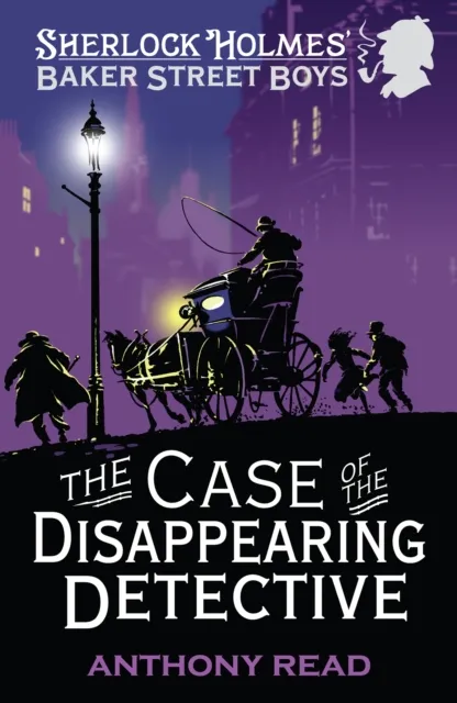 Baker Street Boys: The Case of the Disappearing Detective
