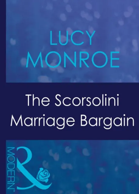 Scorsolini Marriage Bargain
