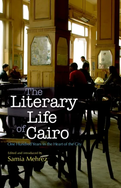 Literary Life of Cairo