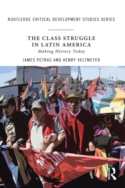 Class Struggle in Latin America