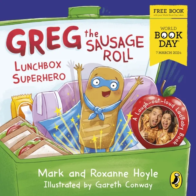 Greg the Sausage Roll: Lunchbox Superhero