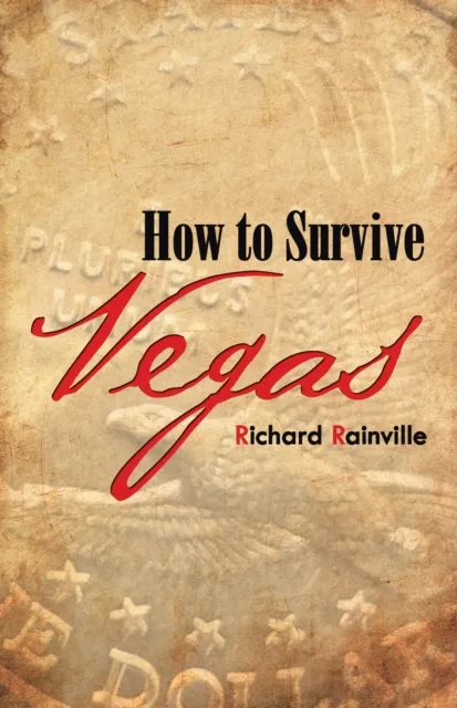 How to Survive Vegas