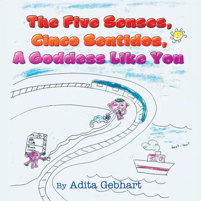 Five Senses, Cinco Sentidos, a Goddess Like You