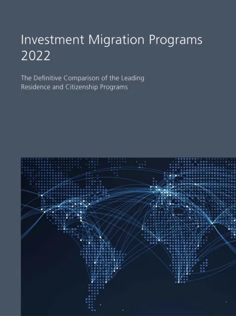Investment Migration Programs 2022