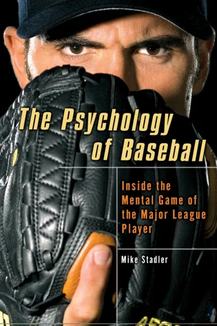 Psychology of Baseball