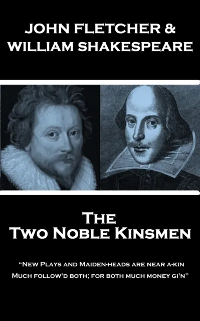 Two Noble Kinsmen