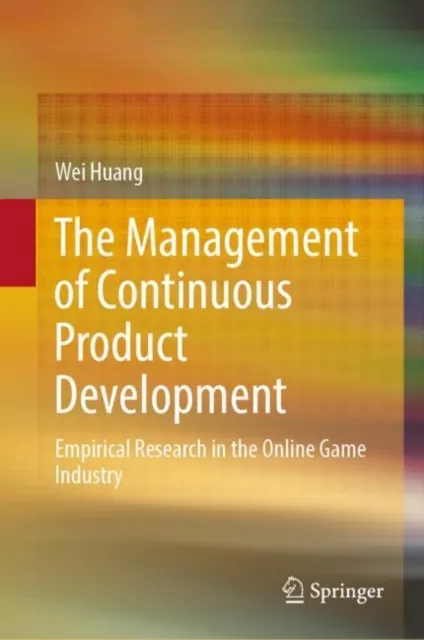 Management of Continuous Product Development