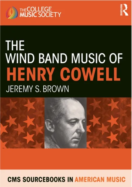 Wind Band Music of Henry Cowell