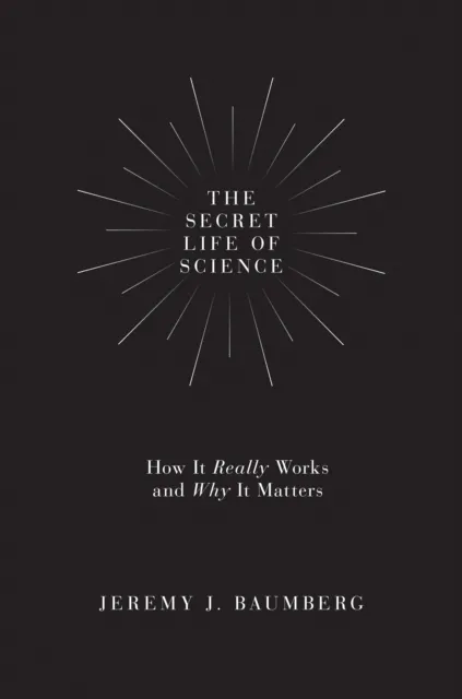 Secret Life of Science