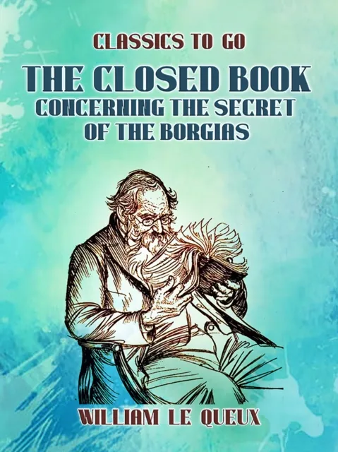 Closed Book: Concerning the Secret of the Borgias