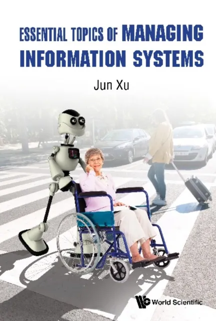 Essential Topics Of Managing Information Systems